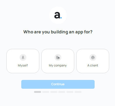 Interface Apptree demandant pour qui créer l'app : "Moi-même", "Mon entreprise" ou "Un client", avec "Continuer"